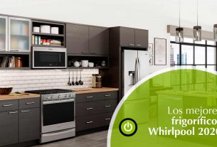 ¿Sabes cuáles son los mejores frigoríficos Whirlpool?