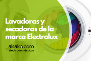 Las lavadoras y secadoras Electrolux - Alsako